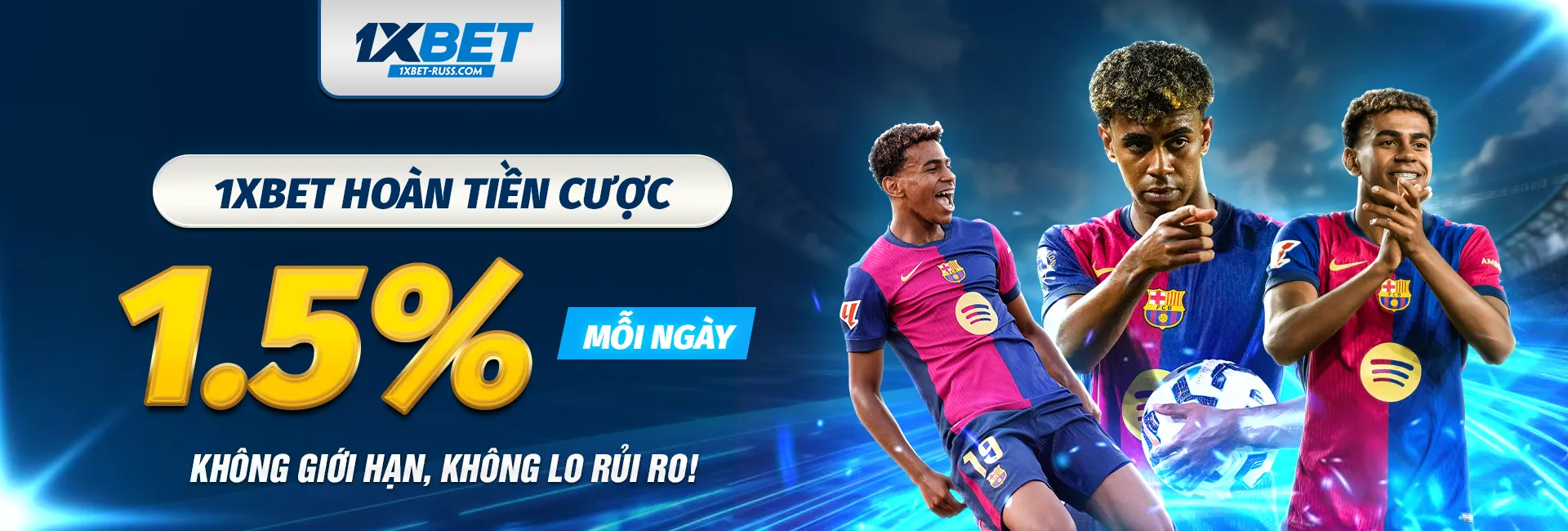 1XBET HOÀN TIỀN CƯỢC 1.5% MỖI NGÀY – KHÔNG GIỚI HẠN, KHÔNG LO RỦI RO!